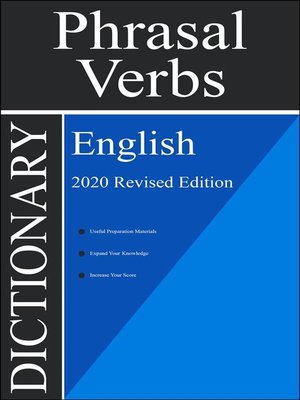 cover image of English Phrasal Verbs Official Vocabulary 2020 Edition [Phrasal Verbs Dictionary]